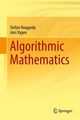 Algorithmic Mathematics [Hardcover]