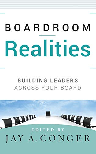 Boardroom Realities Building Leaders Across Your Board [Hardcover]