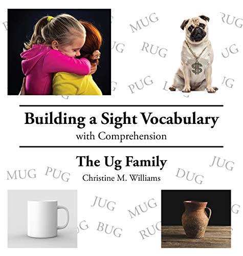 Building a Sight Vocabulary with Comprehension  The Ug Family [Hardcover]
