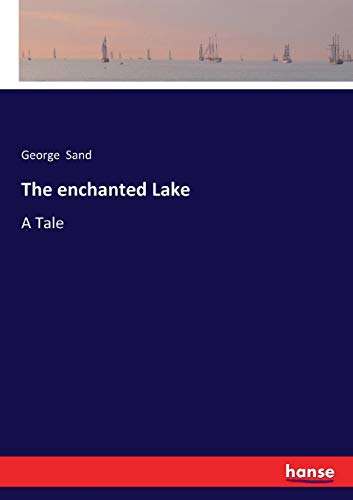 Enchanted Lake [Paperback]