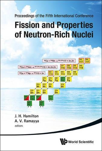 Fission and Properties of Neutron-Rich Nuclei [Hardcover]