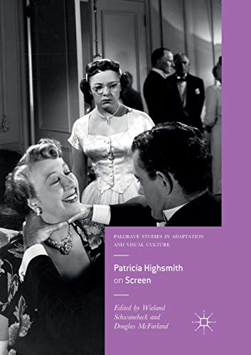 Patricia Highsmith on Screen [Paperback]