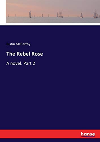 Rebel Rose [Paperback]