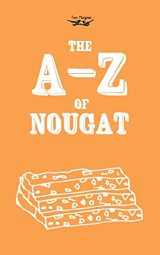 The A-Z Of Nougat [Paperback]