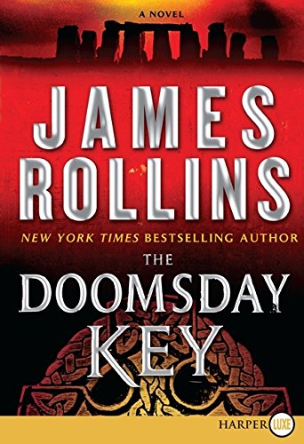 The Doomsday Key A Sigma Force Novel [Paperback]