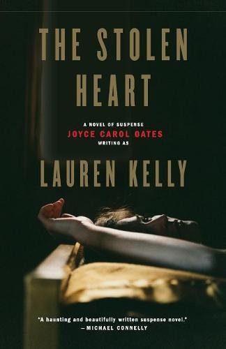 The Stolen Heart A Novel of Suspense [Paperback]