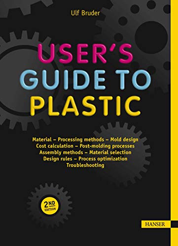 User's Guide to Plastic 2E A Handbook for Everyone [Paperback]