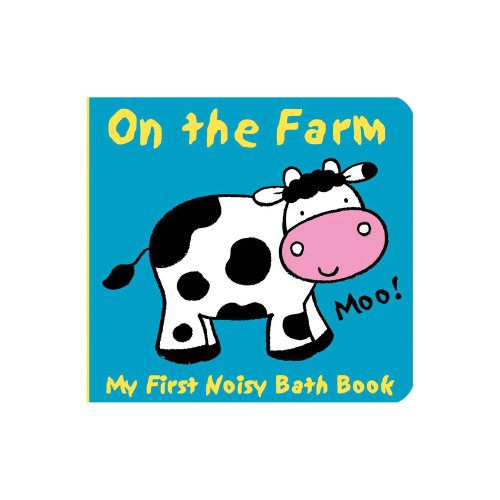 Animals on the Farm [Bath book]