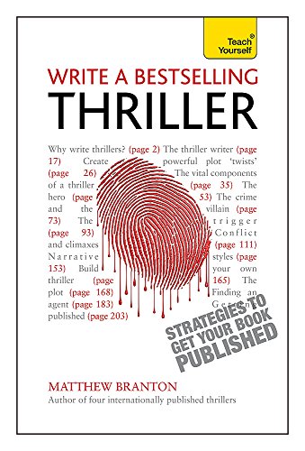Write a Bestselling Thriller Strategies to Get Your Book Published [Paperback]