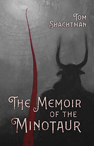 Memoir of the Minotaur [Paperback]