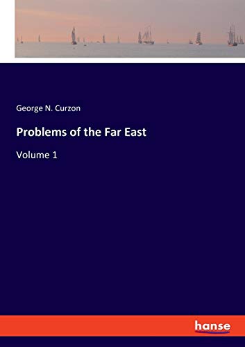 Problems of the Far East  Volume 1 [Paperback]