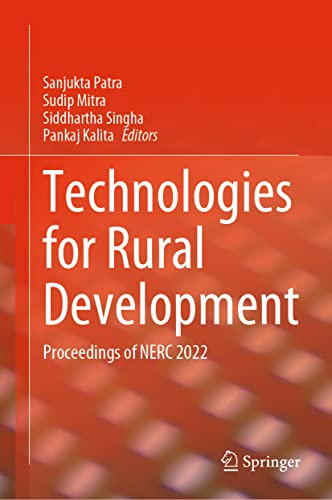 Technologies for Rural Development Proceedings of NERC 2022 [Hardcover]