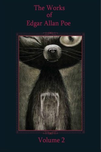 The Works Of Edgar Allan Poe Volume 2 [Paperback]