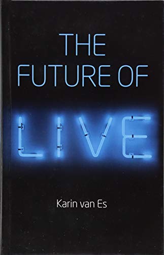 The Future of Live [Hardcover]
