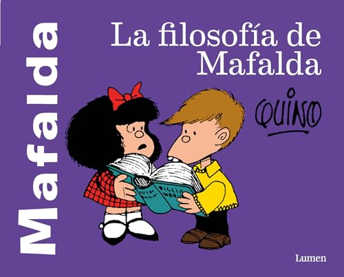 La filosofa de Mafalda / The Philosophy of Mafalda [Paperback]