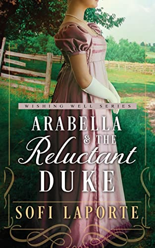 Arabella And The Reluctant Duke