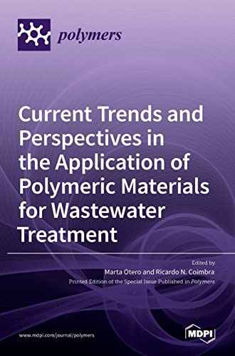 Current Trends And Perspectives In The Application Of Polymeric Materials For Wa