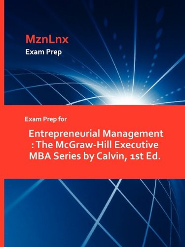 Exam Prep for Entrepreneurial Management  The Mcgraw-Hill Executive MBA Series  [Paperback]