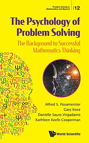 Psychology of Problem Solving  The Background to Successful Mathematics Thinkin [Hardcover]