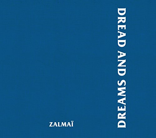 Zalma&239 Dread and Dreams [Hardcover]