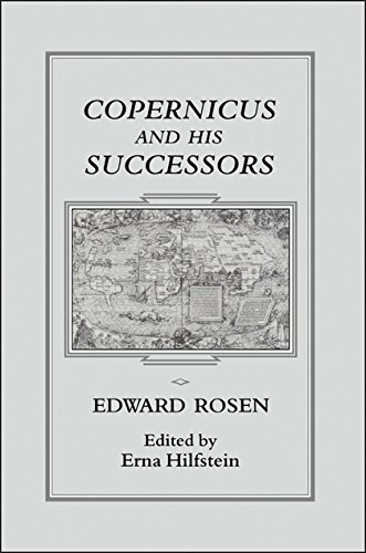 Copernicus and His Successors [Hardcover]