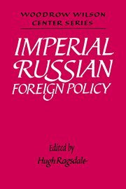 Imperial Russian Foreign Policy [Hardcover]