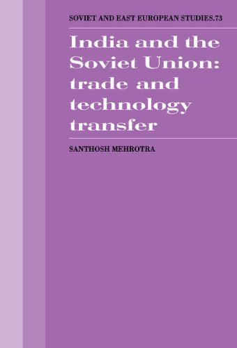 India and the Soviet Union Trade and Technology Transfer [Hardcover]
