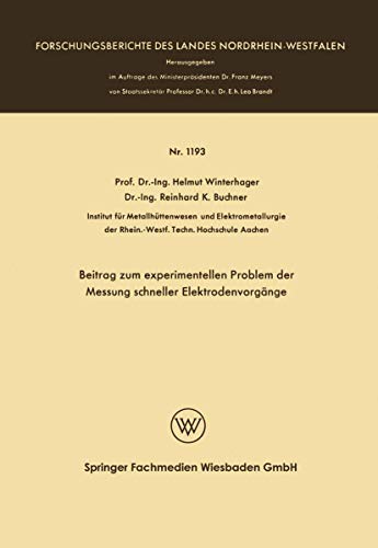 Beitrag zum experimentellen Problem der Messung schneller Elektrodenvorgnge [Paperback]