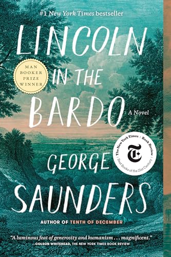 Lincoln in the Bardo A Novel [Paperback]