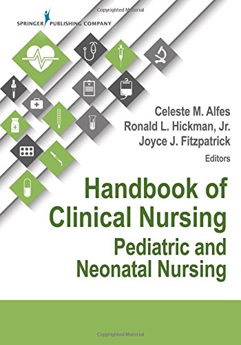Handbook of Clinical Nursing Pediatric and Neonatal Nursing [Paperback]