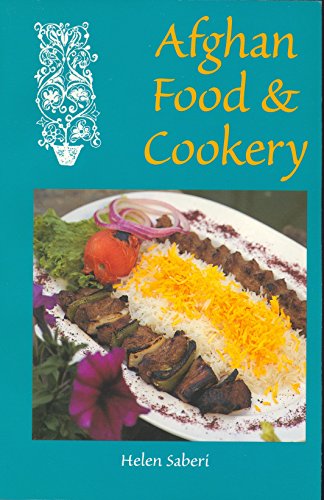 Afghan Food & Cookery Noshe Djan [Paperback]