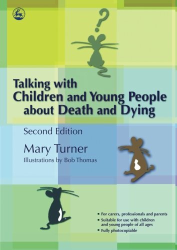 Talking with Children and Young People about Death and Dying [Paperback]