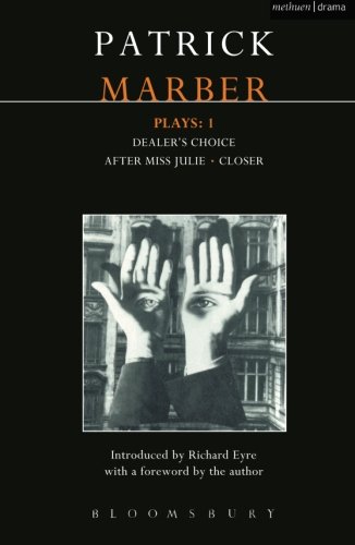 Marber Plays 1 After Miss Julie Closer Dealer's Choice [Paperback]