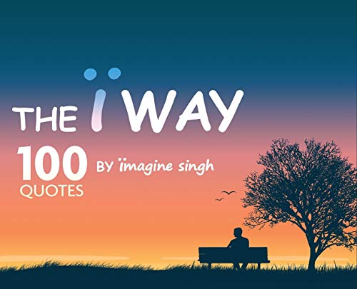 &65533 Way  100 Quotes by &65533magine Singh [Hardcover]