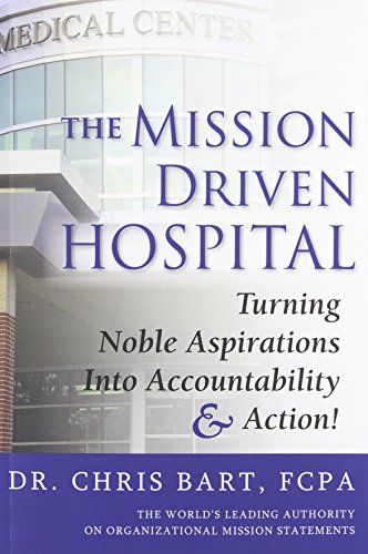 The Mission Driven Hospital [Paperback]