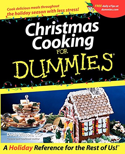 Christmas Cooking For Dummies [Paperback]