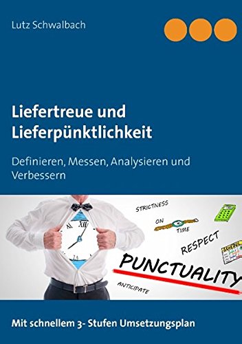 Liefertreue Und Lieferpnktlichkeit (german Edition) [Paperback]