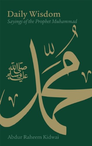 Daily Wisdom Sayings of the Prophet Muhammad [Hardcover]