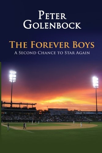The Forever Boys A Second Chance To Star Again [Paperback]