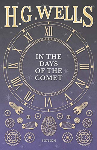 In The Days Of The Comet [Paperback]