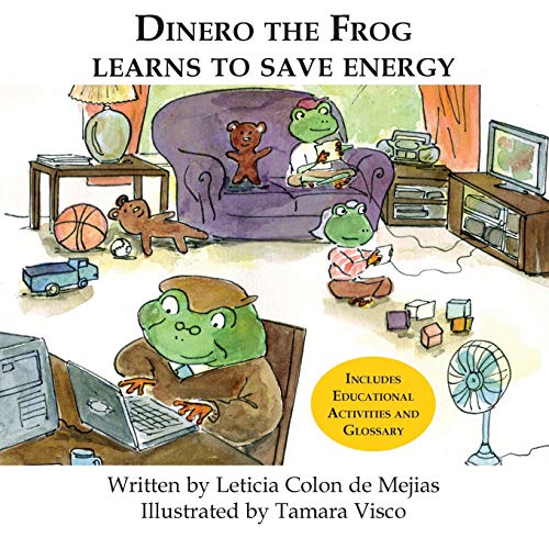 Dinero the Frog Learns to Save Energy [Paperback]
