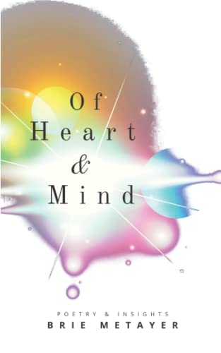 Of Heart & Mind  Poetry and Insights [Paperback]