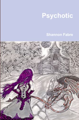 Psychotic [Paperback]