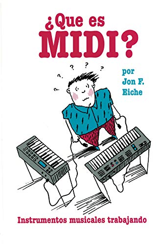 What's MIDI/Que Es MIDI [Paperback]