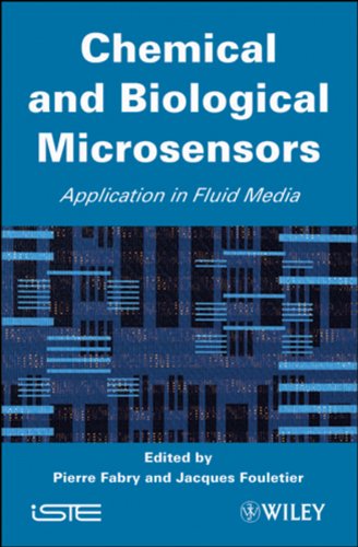 Chemical and Biological Microsensors Applications in Fluid Media [Hardcover]