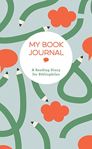 My Book Journal A Reading Diary for Bibliophiles [Paperback]