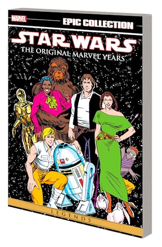 STAR WARS LEGENDS EPIC COLLECTION THE ORIGINAL MARVEL YEARS VOL. 6 [Paperback]