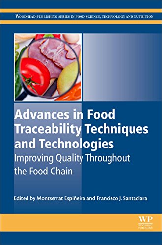Advances in Food Traceability Techniques and Technologies Improving Quality Thr [Hardcover]