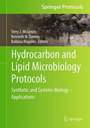 Hydrocarbon and Lipid Microbiology Protocols Synthetic and Systems Biology - Ap [Hardcover]