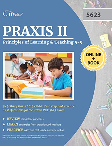 Praxis II Principles of Learning and Teaching 5-9 Study Guide 2019-2020  Test P [Paperback]